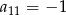 a 11 = 3912 