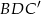 BDC ′ 