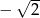 √ -- − 2 
