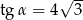  √ -- tg α = 4 3 