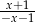  x+ 1 −x-−1 