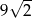  √ -- 9 2 