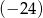 ⟨2,+ &infin; ) 
