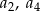 a 2, a4 