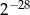 2− 28 