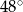 48∘ 
