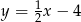 1x &minus; 4 2 
