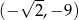  √ -- (− 2,− 9) 