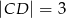|CD | = 3 