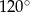 120 ∘ 