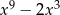  9 3 x − 2x 