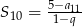  5−a11 S10 = 1−q 