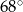  ∘ 68 
