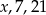 x,7,21 