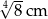 √4-- 8cm 