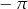 &minus; &pi; 