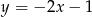 y = &minus; 2x &minus; 1 