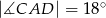 |∡CAD | = 18∘ 