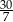 30 7 