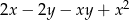 2x − 2y − xy+ x2 