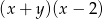 (x + y)(x − 2) 