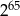 265 