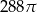 288π 