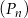 (Pn) 