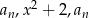an ,x2 + 2,an 