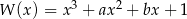 W (x) = x3 + ax2 + bx + 1 