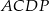 ACDP 
