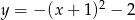  2 y = &minus; (x + 1) &minus; 2 