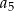 a5 