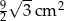  &radic; -- 9 3cm 2 2 