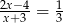 2xx&minus;+34= 13 
