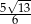  &radic;-- 5-13- 6 