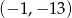 (&minus; 1,&minus; 13) 