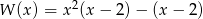  2 W (x) = x (x &minus; 2) &minus; (x &minus; 2) 