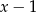 x 17 − mx 15 + (m − 2)x10 + 2x+ m 2 − 2