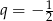 a 5 = 4 