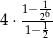 1&minus; 16- 4 &sdot;-1&minus;-21- 2 