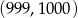 (999,100 0) 
