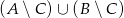 (A ∖ C) &cup; (B ∖C ) 
