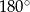 180∘ 