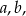 a,b, 