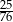 25 76 
