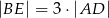|BE | = 3&sdot; |AD | 