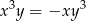 x3y = −xy 3 