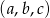 (a,b,c) 