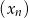 (xn ) 